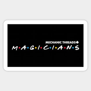 MAGICIANS Sticker